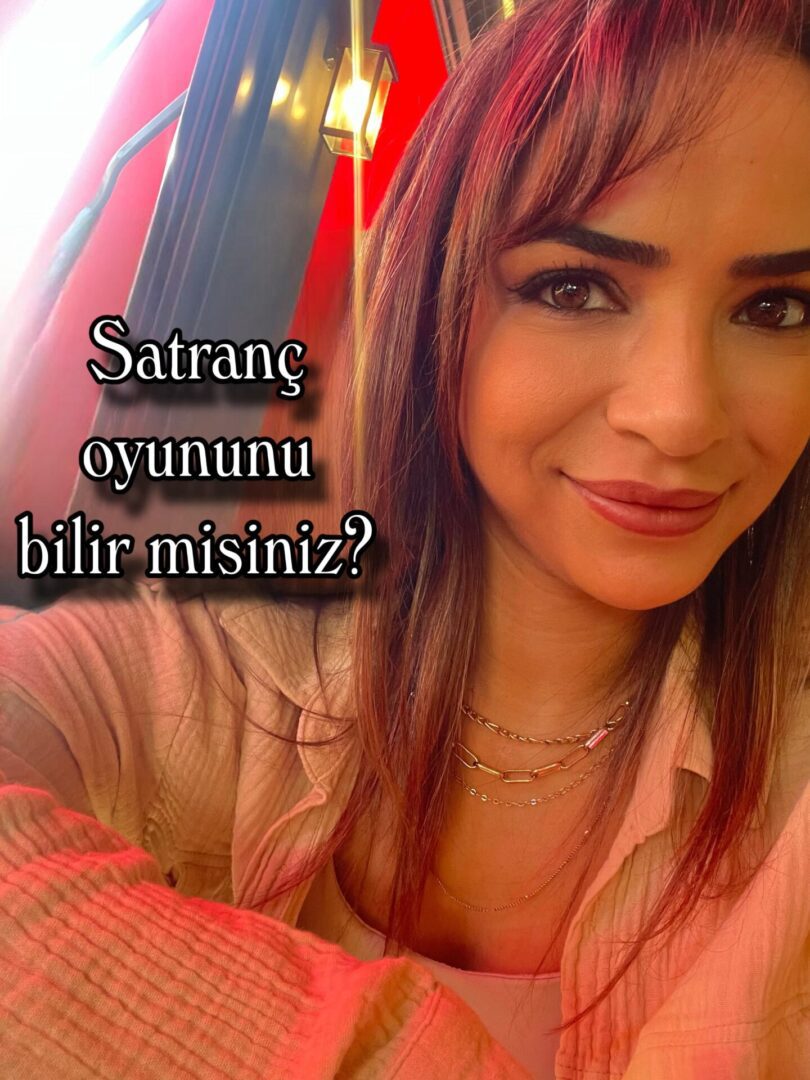 Satranç oyununu bilir misiniz?